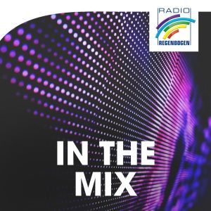 Radio Regenbogen - In the Mix